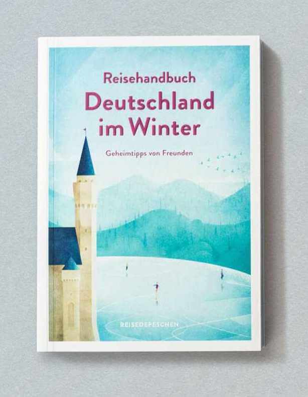 Geschenkidee-für-Reisefreudige-Globetrotter-und-Weltenbummler Reisehandbuch Deutschland im Winter Reisedepeschen verlag